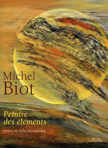 Michel Biot, peintre des éléments